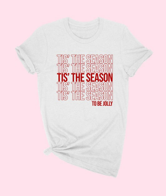 ‘Tis the Season To Be Jolly t-shirt